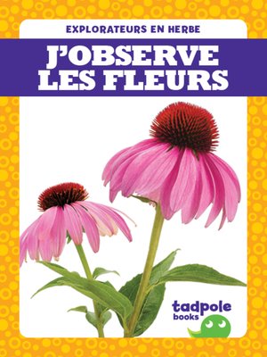cover image of J'observe les fleurs (I See Flowers)
